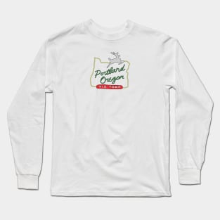 Portland Oregon Sign Long Sleeve T-Shirt